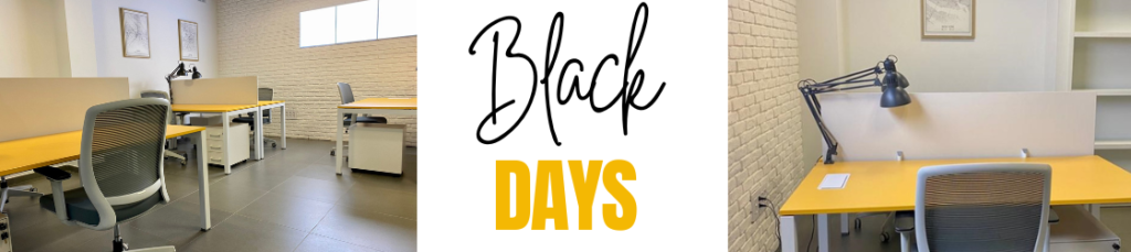 Black days en Coworking Almeria