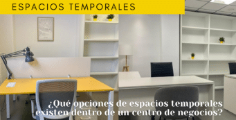 Espacios temporales en centros de negocios